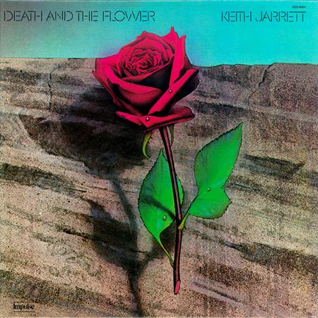Keith Jarrett - Death And The Flower - Zortam Music