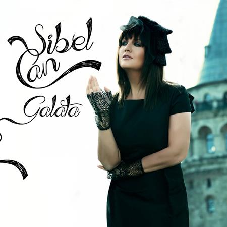 Sibel Can - Galata Lyrics - Zortam Music