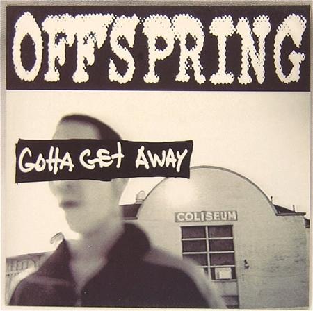 The Offspring - Gotta Get Away (50508) - Zortam Music
