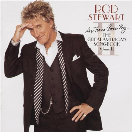 Rod Stewart - The Great American Song Book Volume Ii - Zortam Music Rod Stewart - The Great American Song Book Volume Ii - Zortam Music