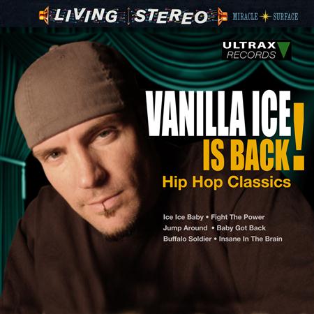 Vanilla Ice - Vanilla Ice Is Back! Hip Hop Classics - Zortam Music