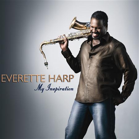 Everette Harp - My Inspiration - Zortam Music