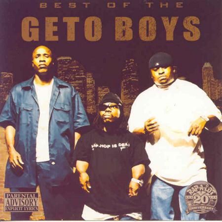 Geto Boys - Best Of The Geto Boys - Zortam Music