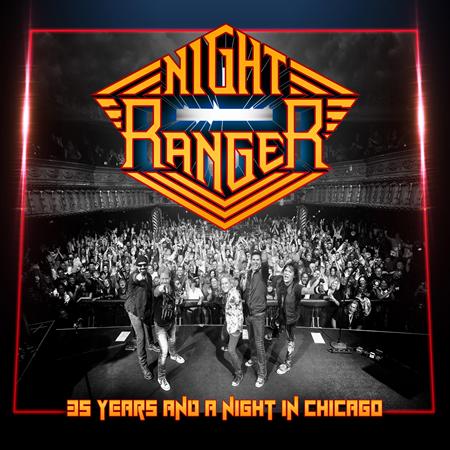 NIGHT RANGER - 35 Years And A Night In Chicago - Zortam Music