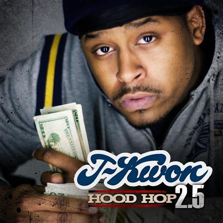 J-KWON - Hood Hop 2.5 - Zortam Music