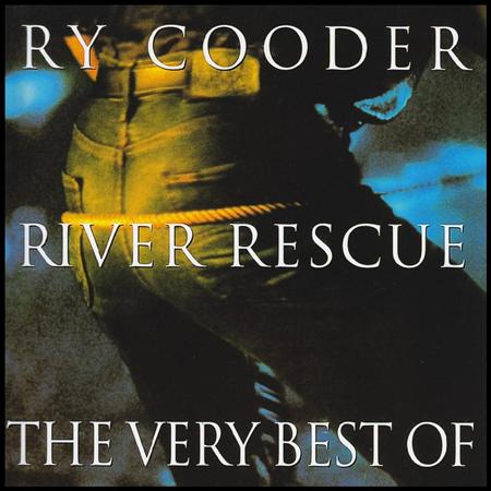 Bill Wyman - River Rescue The Very Best of Ry Cooder - Zortam Music