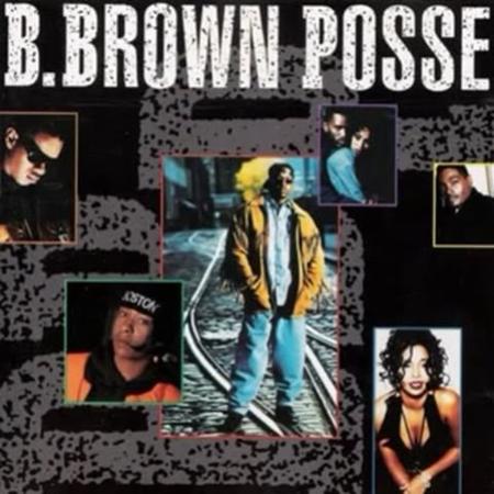Bobby Brown - B. Brown Posse - Zortam Music