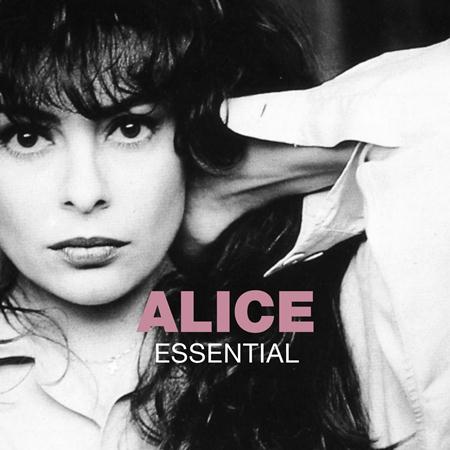 ALICE - Essential (2005 Remaster) - Zortam Music