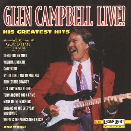 Glen Campbell - Live! His Greatest Hits - Zortam Music