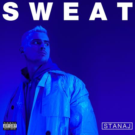 Stanaj - Sweat (When I Think About You) - Zortam Music