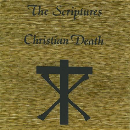 Christian Death UK - The Scriptures - Zortam Music