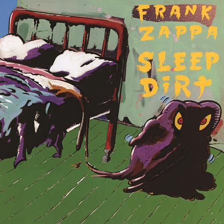 Frank Zappa - Sleep Dirt {2012 Remaster} - Zortam Music