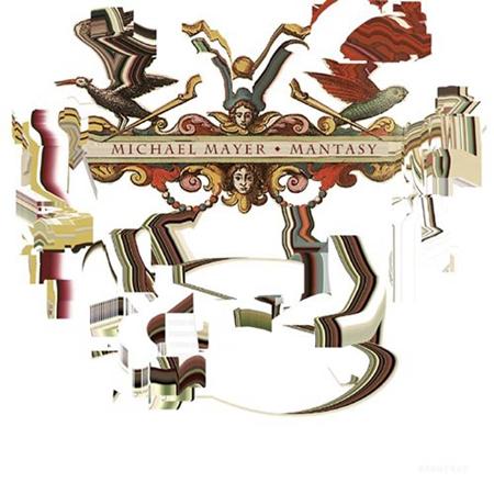 Michael Mayer - Mantasy - Zortam Music