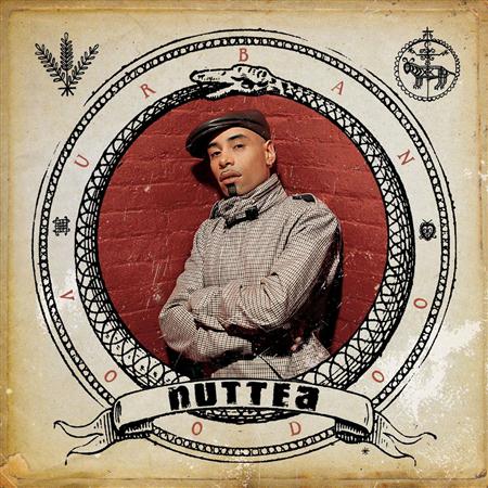 Nuttea - Urban Voodoo - Zortam Music