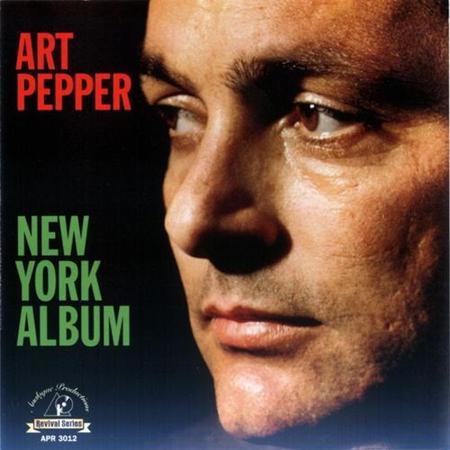 Art Pepper - New York Album - Zortam Music