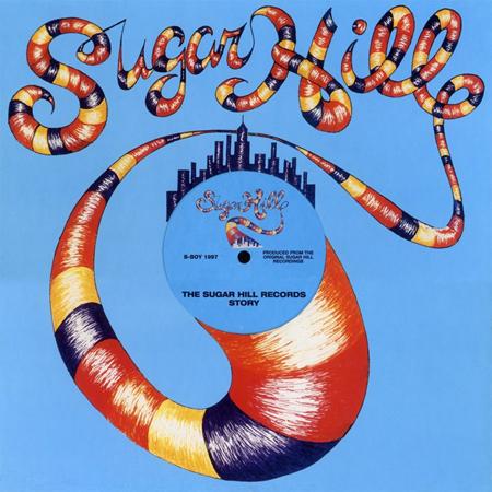 The Sugarhill Gang - The Sugar Hill Records Story [disc 5] - Zortam Music