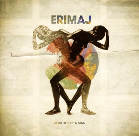 Erimaj - Conflict Of A Man Lyrics - Zortam Music