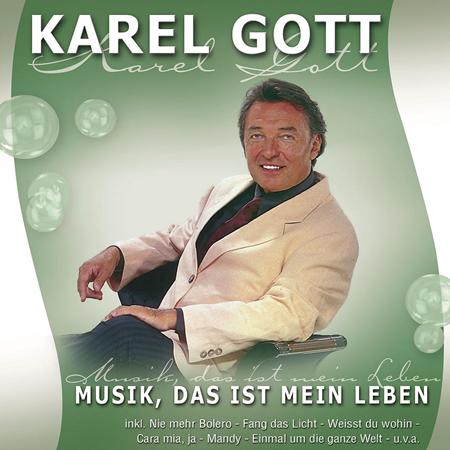 Karel Gott - Musik, das ist mein Leben - Zortam Music