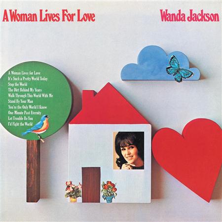 Wanda Jackson - A Woman Lives for Love - Zortam Music