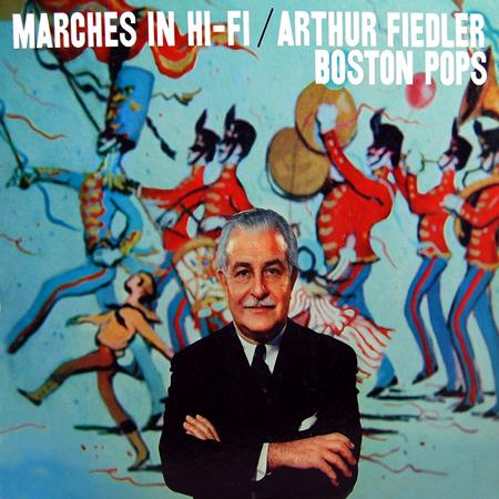arthur fiedler - Marches In Hi-Fi - Zortam Music