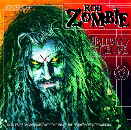 Rob Zombie - Hellbilly Deluxe 13 Tales Of Cadaverous Cavorting Inside The Spookshow International - Zortam Music