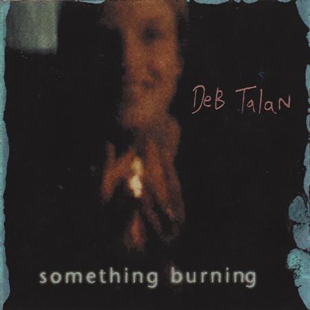 deb talan - Whetstones Lyrics - Zortam Music