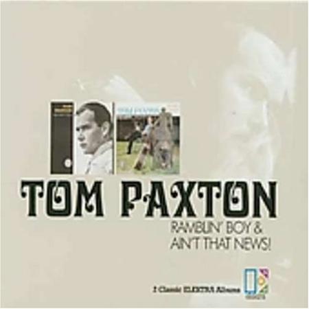 Tom Paxton - Ramblinâ€™ Boy/ainâ€™t That News! - Zortam Music