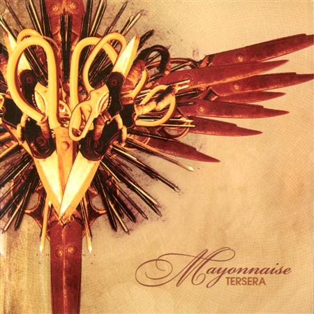 Mayonnaise - Tersera - Zortam Music