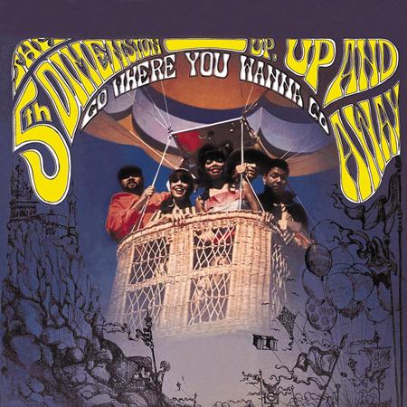 The 5th Dimension - Up, Up And Away (Go Where You Wanna Go) - Zortam Music