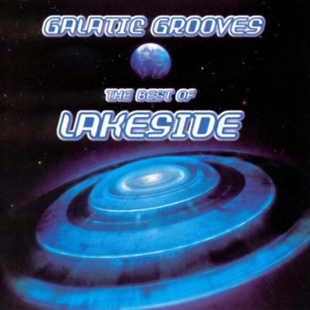 Lakeside - Galactic Grooves: The Best of - Zortam Music
