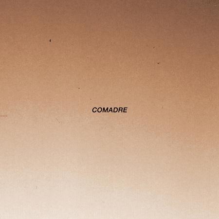 Comadre - Must Be Nice Lyrics - Zortam Music