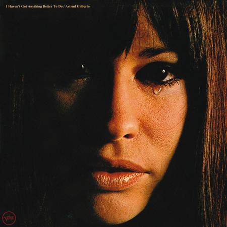 Astrud Gilberto - I Haven