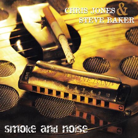 Chris Jones - Smoke and Noise - Zortam Music