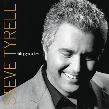 Steve Tyrell - This Guy
