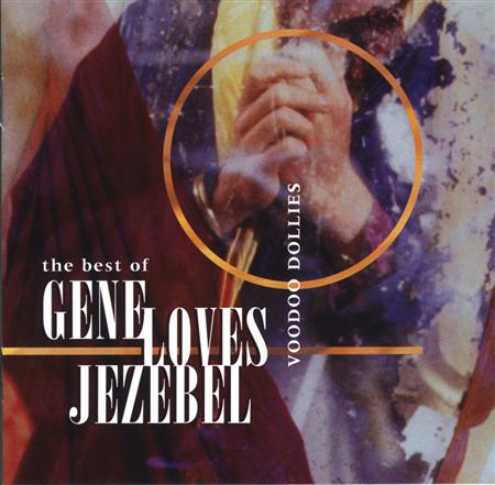 Gene Loves Jezebel - The Best Of - Zortam Music