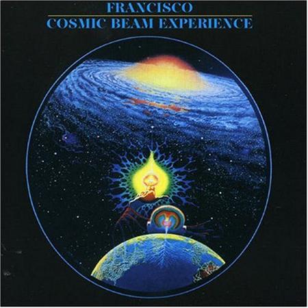 Francisco - Cosmic Beam Experience - Zortam Music