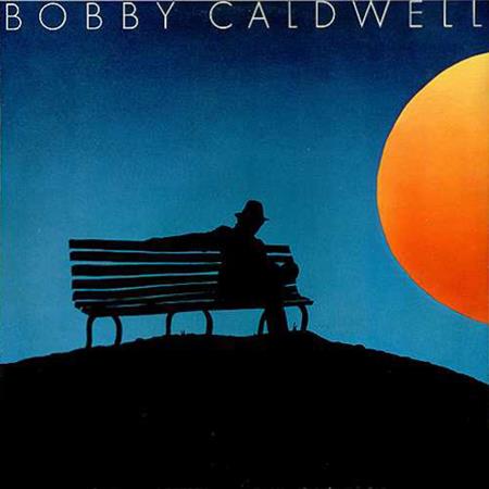 Bobby Caldwell - Bobby Caldwell Sings for the B - Zortam Music