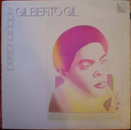 Gilberto Gil - Personalidade - Zortam Music