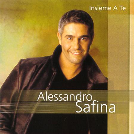 Alessandro Safina - Insieme A Te (La Via Dei Canti Lyrics - Zortam Music