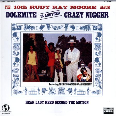 Rudy Ray Moore - The Tenth Rudy Ray Moore Album - Dolemite Is Another Crazy Nigger - Zortam Music