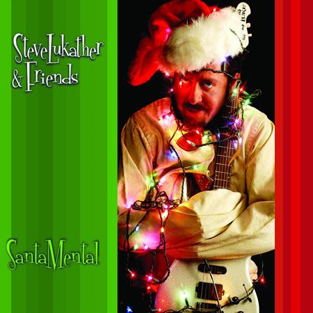Steve Lukather - Santa Mental - Zortam Music