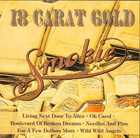 SMOKIE - 18 Carat Gold - The Very Best - Zortam Music