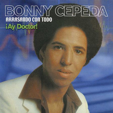 Bonny Cepeda - Arrasando Con Todo - Zortam Music