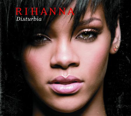 Rihanna - Disturbia [Single] - Zortam Music