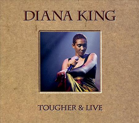 Diana King - Tougher & Live - Zortam Music