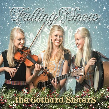 The Gothard Sisters - Falling Snow - Zortam Music