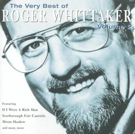 Roger Whittaker - The Very Best Of Roger Whittaker Vol. 2 - Zortam Music