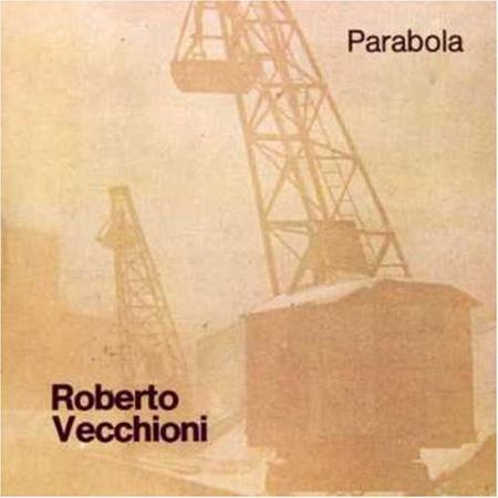 Roberto Vecchioni - Parabola - Zortam Music