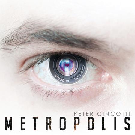 Peter Cincotti - METROPOLIS - Zortam Music