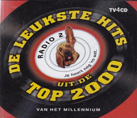 Raymond Froggatt - De Leukste Hits Uit De Top 2000 [disc 1] - Zortam Music